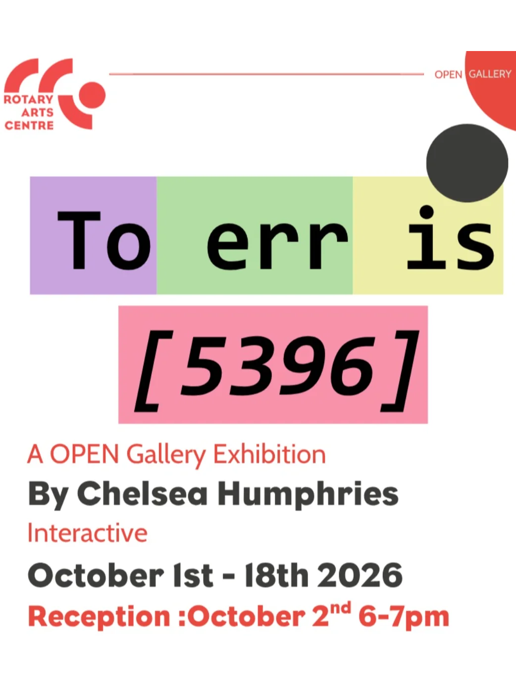 Reception for : To err is [5396] By Chelsea Humphries