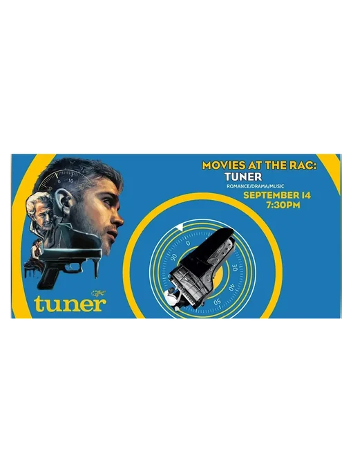 Movies at the RAC: Tuner