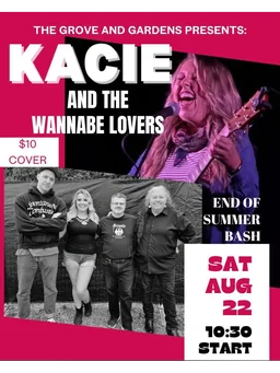 Kacie and the Wannabe Lovers - End of Summer Bash
