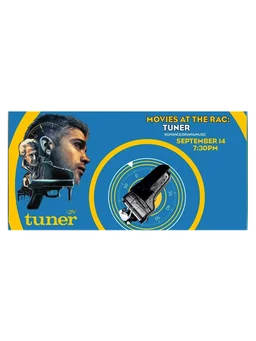 Movies at the RAC: Tuner
