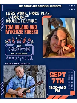 Less Work, More Play "Labor Day" Double Feature: Tom Boland and Mykenzie Rogers